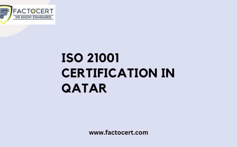 How ISO 21001 Certification helps Qatari institution EOMS?